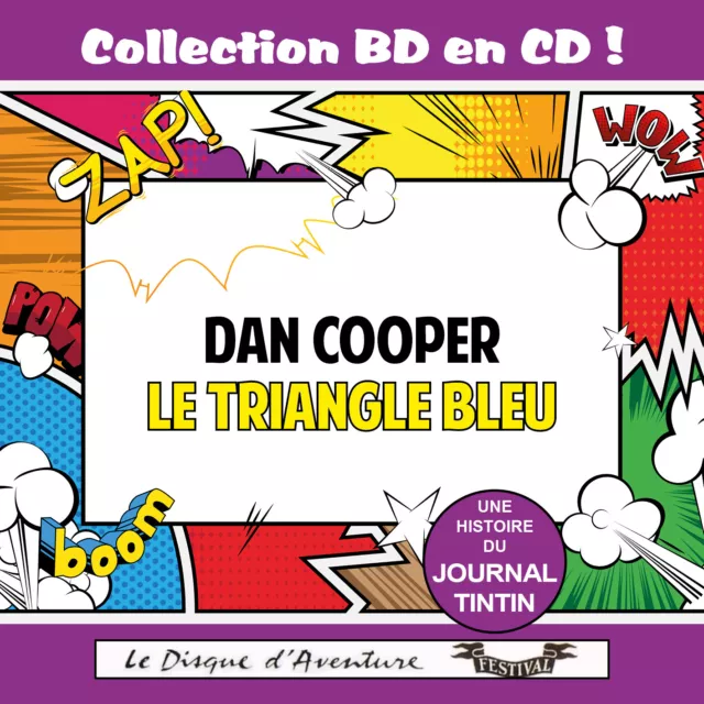 CD Les aventures de Dan Cooper : Le Triangle Bleu - Collection BD en CD
