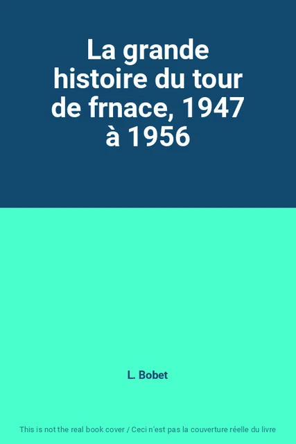 LIVRE L'EQUIPE RACONTE La Grande Histoire Du Tour De France 1903-1939