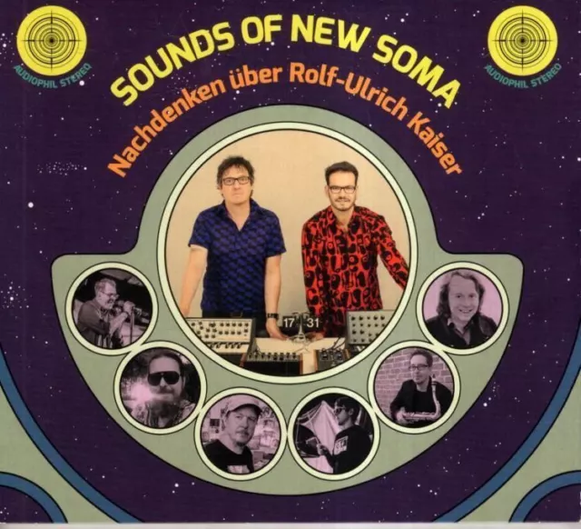Nachdenken über Rolf-Ulrich Kaiser :  Sounds Of New Soma
