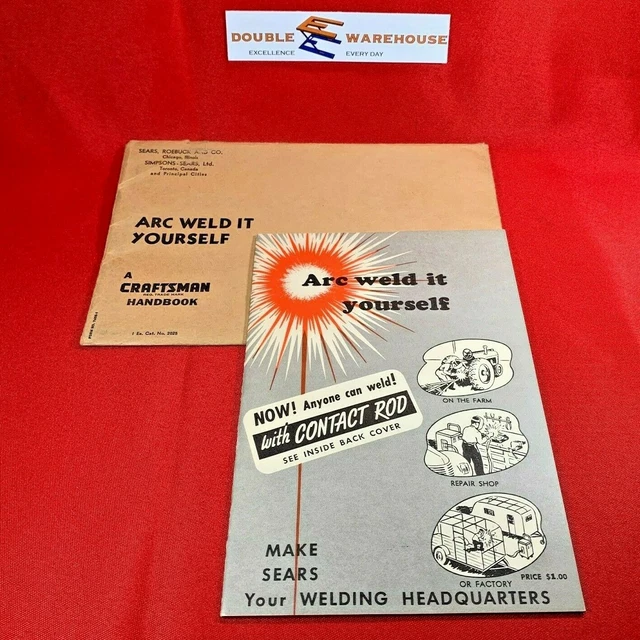 CRAFTSMAN &ARC WELD It Yourself" Handbook Cat. No. 2025 Form No. 73592