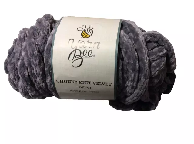 1 SKEIN YARN Bee Chunky Knit Velvet Silver 17.5oz 40 yards Hobby Lobby  $24.95 - PicClick