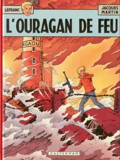 LEFRANC Tome 4 "L'ouragan de Feu" - Edition 1975 - Jacques Martin