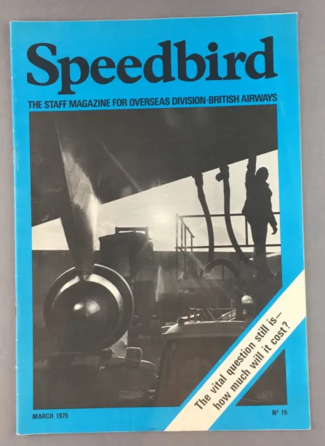 British Airways Speedbird Staff Magazine March 1975 Ba