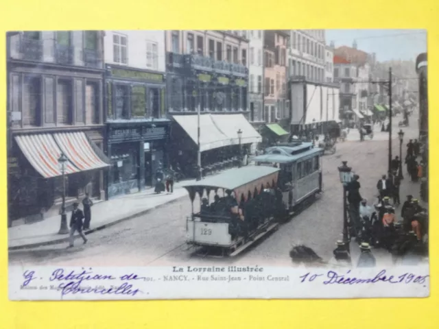 cpa Lorraine NANCY Rue SAINT JEAN Tram CENTRAL POINT Compagnie du Gaz de Nancy