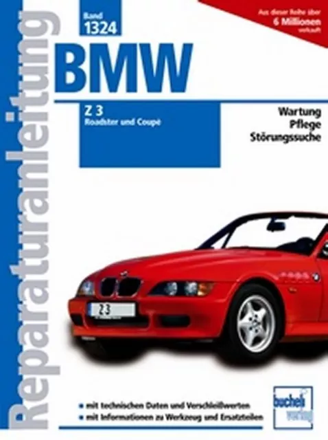 WERKSTATTHANDBUCH REPARATURANLEITUNG WARTUNG 1324 BMW Z3 ROADSTER und COUPÉ