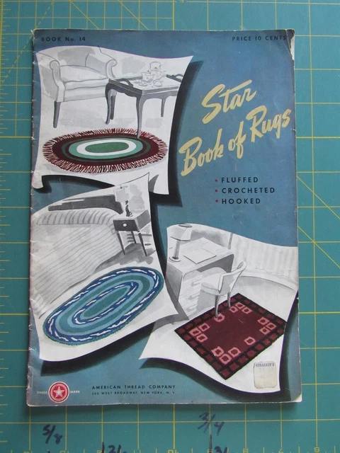Libro de alfombras vintage ""Star Book of Rugs"" 14, 1941, enganchado/ganchillo/peluchado