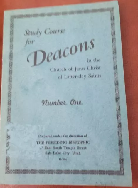 STUDY COURSE FOR Deacons Church of Jesus Christ Latter Day Saints ...