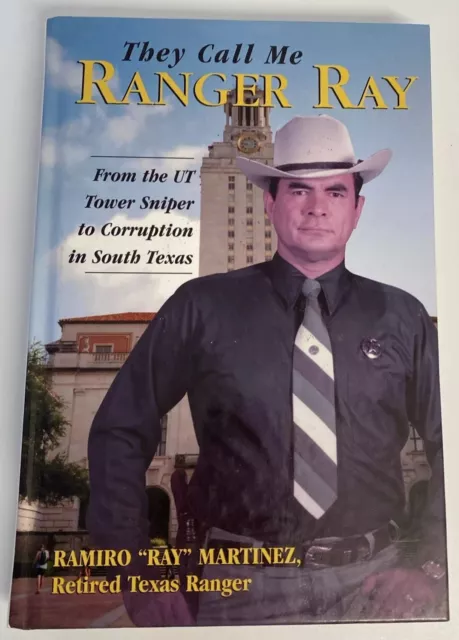 “They Call Me Ranger Ray” Texas Ranger Inscribed Autobiography