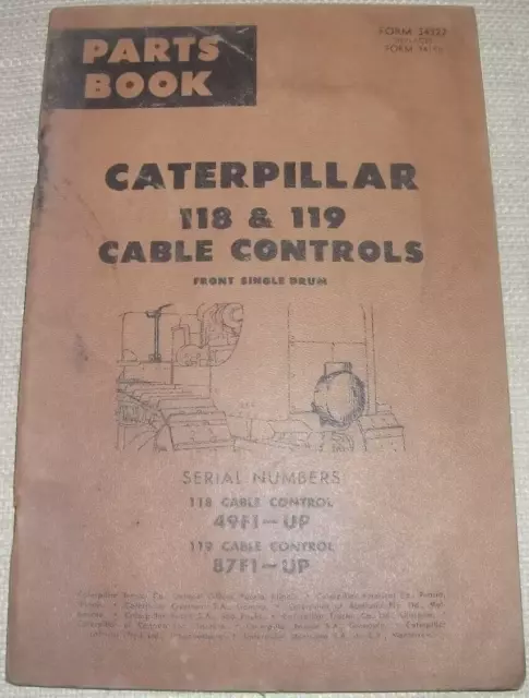 Gatto CATERPILLAR 118 119 Cavo Controlli Parti Manuale Libro S/N 49F 87F