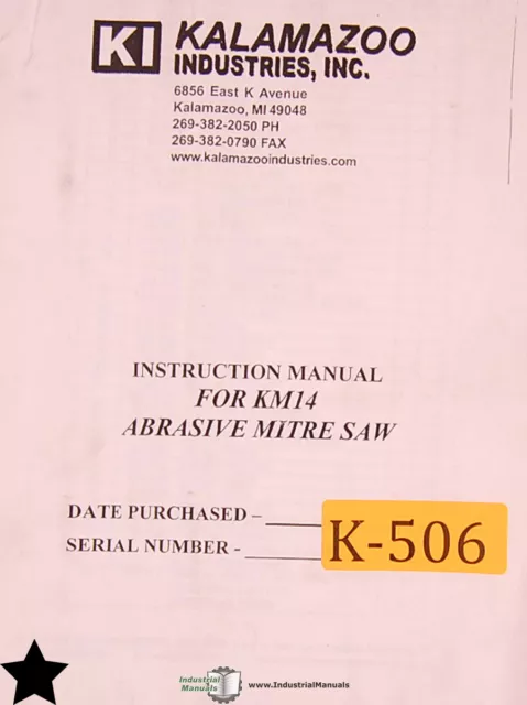 Kalamazoo KM14, Mitre Saw, Instructions and Parts Manual Kalamazoo KM14, Mitre Saw, Instructions and Parts Manual