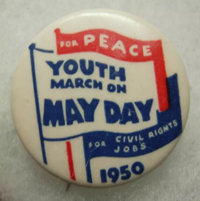 1950 Youth March on May Day Pin - For Peace - For Civil Rights - Jobs  Socialist