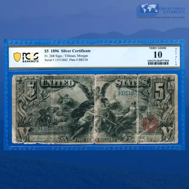 Fr.268 1896 $5 Five Dollars Silver Certificate "EDUCATIONAL NOTE", PCGS 10 #2662