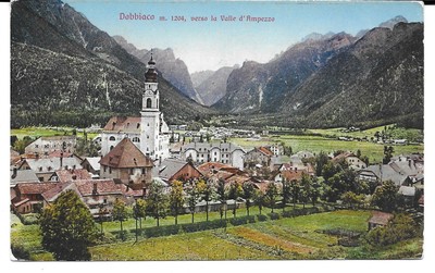 CARTOLINA DOBBIACO PUSTERIA 1920 CIRCA NV  BOLZANO ALTO ADIGE 