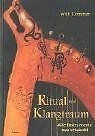 Ritual & Klangtraum. Alte Instrumente neu entdeckt von D... | Buch | Zustand gut
