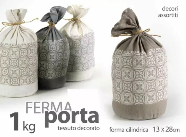 FERMAPORTA FERMA PORTA Sacco in Tessuto 1 kg 13 x 28 cm 4 Colori EUR 14,90  - PicClick IT
