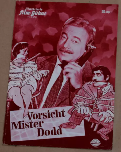 Illustrierte Film-Bühne Programmheft Vorsicht Mister Dodd Heinz Rühmann Nr. 6720