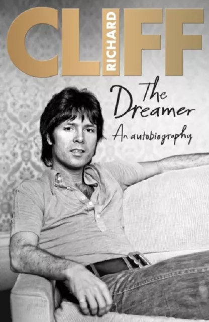 The Dreamer An Autobiography by Cliff Richard (FAST DISPATCH) Brand New