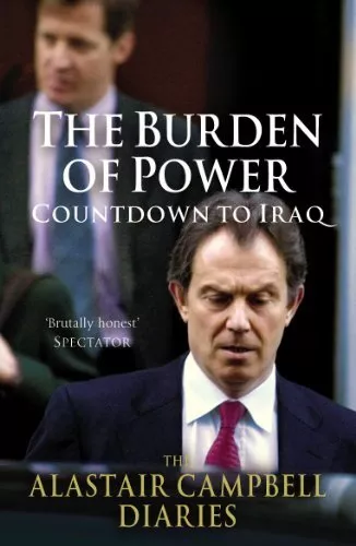 The Burden of Power: Countdown to ... by Campbell, Alastair Paperback / softback