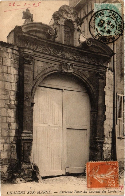 CPA CHALONS-sur-MARNE - Old Porte du Convent des Cordeliers (742265)