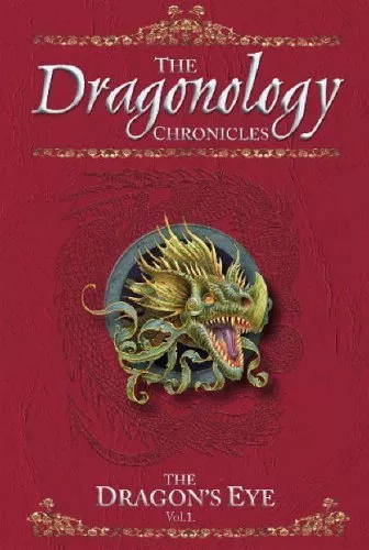 The Dragon's Eye (Dragonology),Dugald Steer, Douglas Carrel