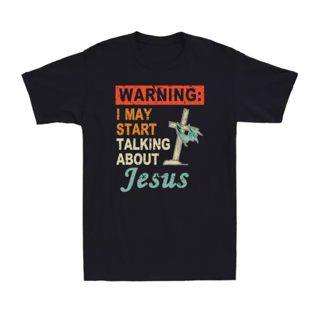 T-shirt da uomo retrò Warning I May Start Talking About Jesus divertente cristiano regalo