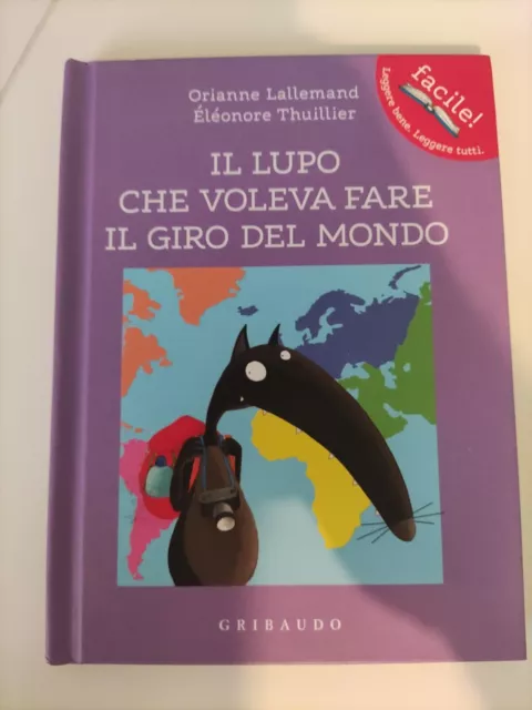 IL LUPO CHE Voleva Fare Il Giro Del Mondo. Amico Lupo. Ediz. a Colori EUR  3,00 - PicClick IT
