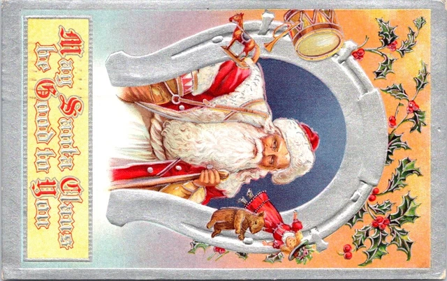 1909, SANTA Claus Under a Horseshoe with Toys, CHRISTMAS Greetings Postcard