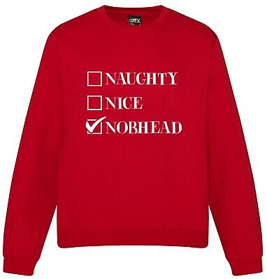 Naughty Nice Nobhead JH030 Rude Funny Christmas Check List Sweatshirt Jumper