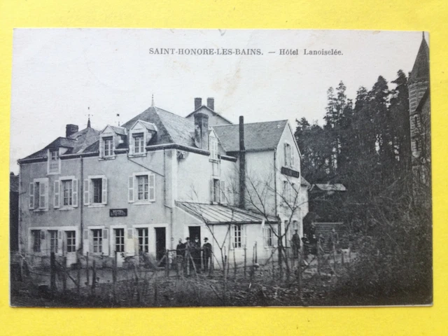 cpa Burgundy SAINT HONORE les BAINS (Nièvre) HOTEL LANOISELÉE