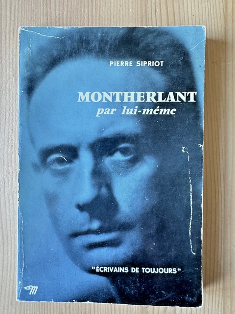 Album Montherlant by (MONTHERLANT Henri de) SIPRIOT Pierre: Couverture