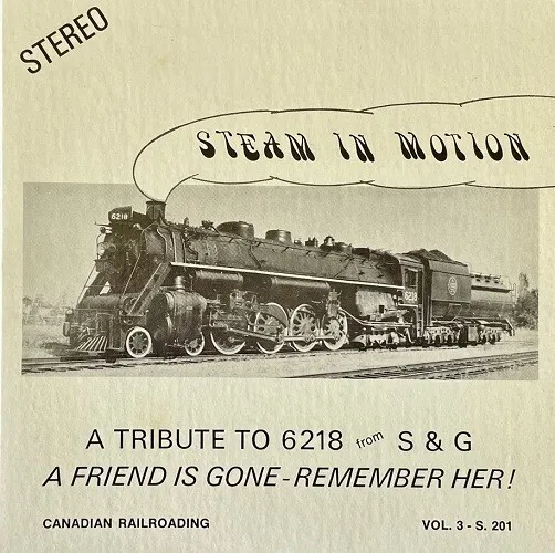 Steam In Motion:  A Tribute To 6218:  Four Run Pasts:  Near Mint Ep