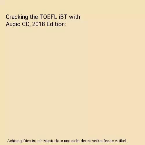 Cracking the TOEFL iBT with Audio CD, 2018 Edition