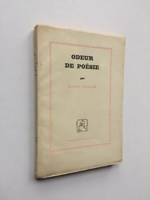 André SALMON " Odeur de Poésie " E.O. NUM. sur Vélin aux Edit° Laffont, 1944