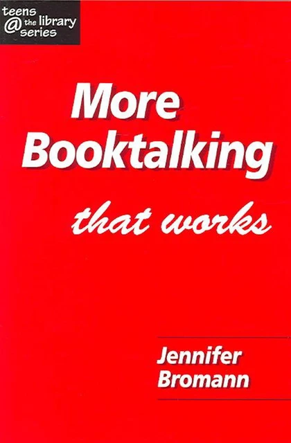 More Booktalking That Works by Jennifer Bromann (English) Hardcover Book