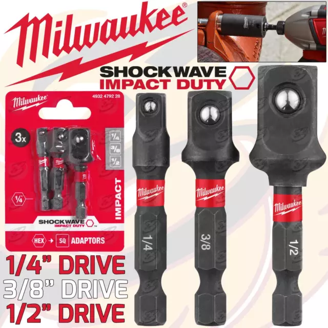 MILWAUKEE IMPACT Drill Socket Adaptor Hex Drive To 1/4" 3/8" 1/2" Dr Socket 3pcs