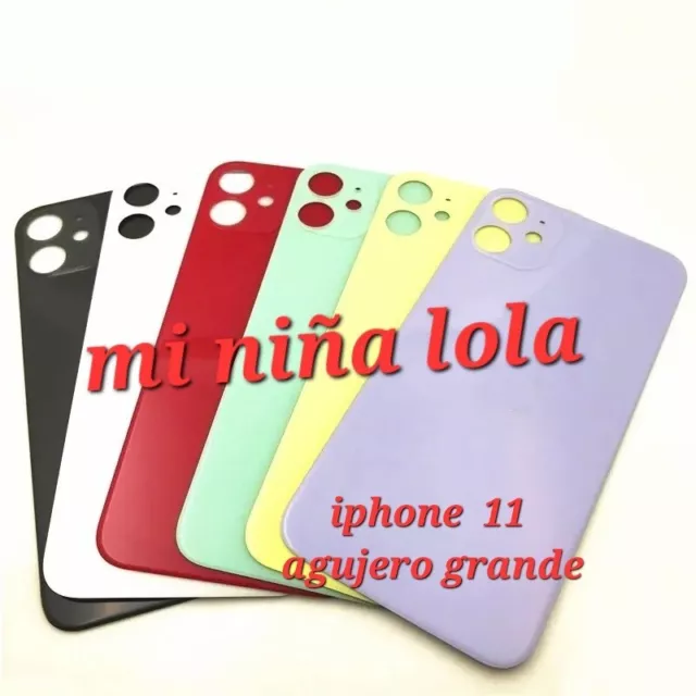 Tapa Trasera Cristal Iphone 11 Agujero Grande envio 24 Horas