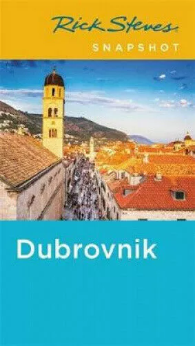 Rick Steves Snapshot Dubrovnik (Fifth Edition) by Hewitt, Cameron #37420U