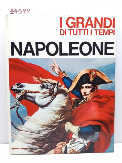 I grandi di tutti i tempi Napoleone Mondadori 1965