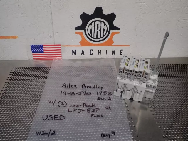Allen Bradley 194R-J30-1753 Ser A Disconnect Switch & (3) Low-Peak LPJ-5SP Fuses