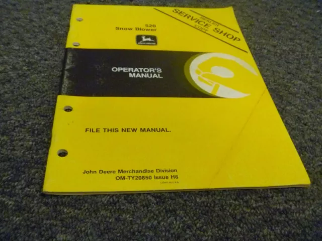John Deere 520 Snow Blower Owner Operator Maintenance Manual OM-TY20850