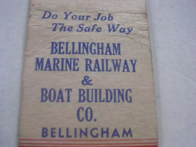 1940's Bellingham Marine Railway & Boat Building Co Bellingham WA Matchcover