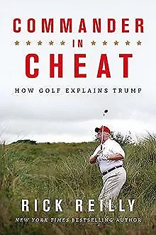 Commander in Cheat: How Golf Explains Trump: The br... | Buch | Zustand sehr gut