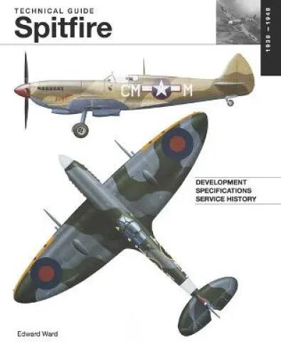 Spitfire (Technical Guides) by Ward, Edward