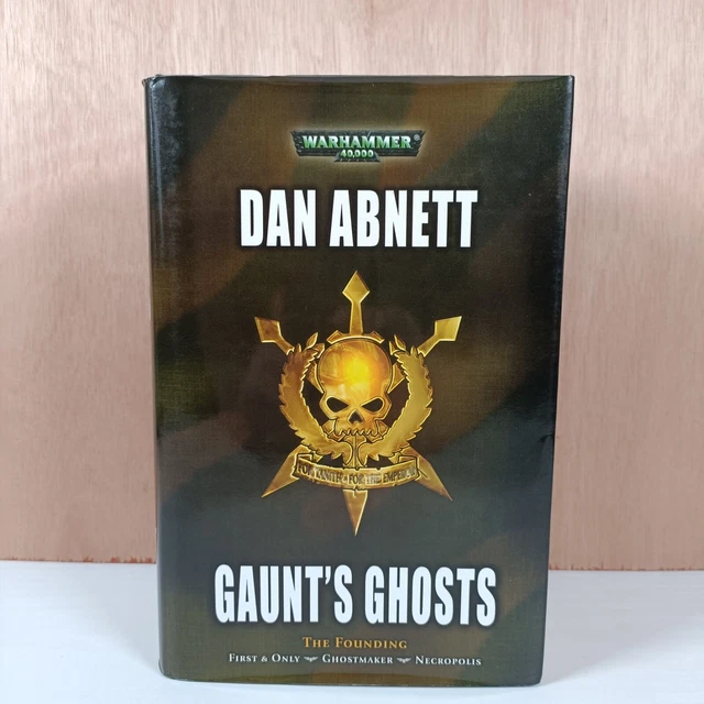 GAUNT'S GHOSTS THE Founding Warhammer 40,000 Dan Hardcover EUR