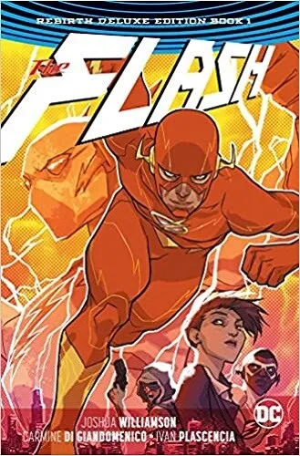 The Flash: The Rebirth Deluxe Edition Book 1 by Joshua Williamson (Hardcover)