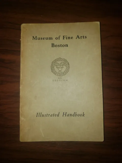 Vintage Museum of Fine Arts Boston Illustrated Handbook 1928 19th Edition