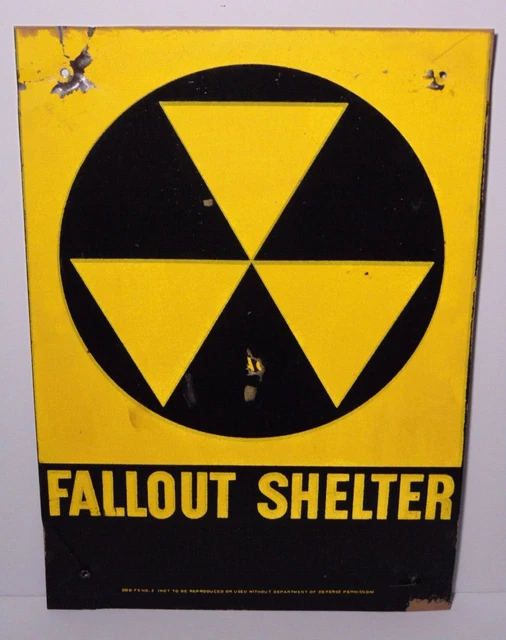 Authentic Original 1950s US GOVERNMENT RADIOACTIVE FALLOUT SHELTER VINTAGE SIGN