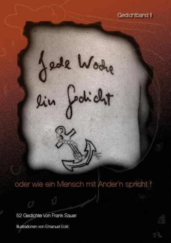 Jede Woche Ein Gedicht / Band II [German] by Sauer, Frank