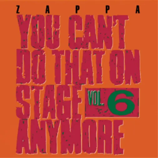 Frank Zappa You Can't Do That On Stage Anymore, Vol. 6 (CD) Album