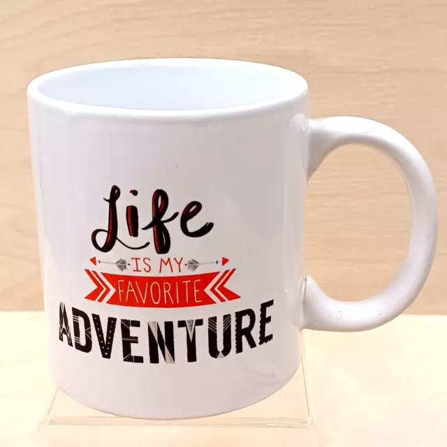 Life is My Favorite Adventure ,Coffee Mug 14 Oz